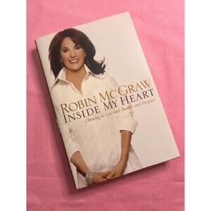 Inside My Heart by Robin McGraw